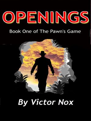 cover image of Openings (Book One of the Pawn's Game)